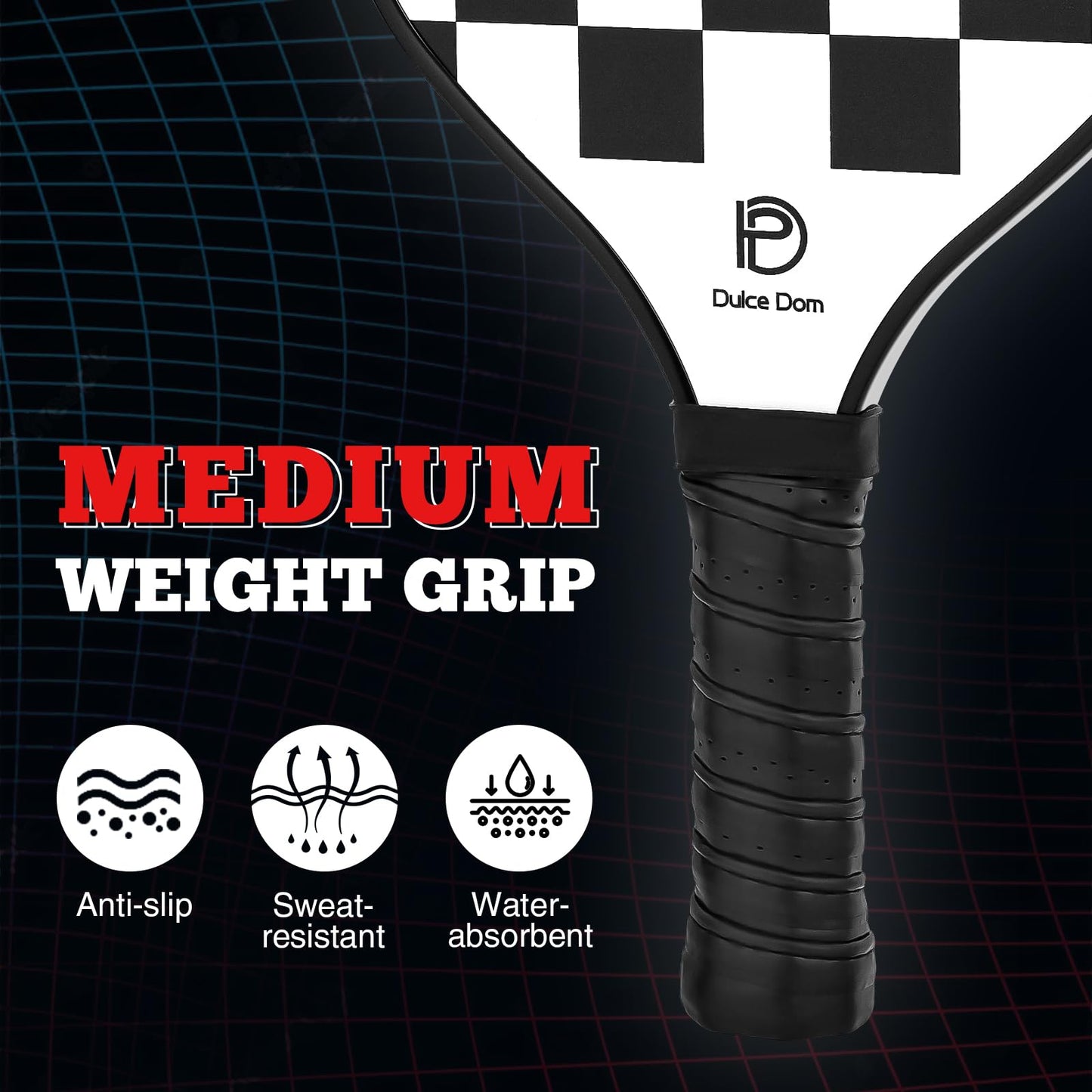 
                  
                    DULCE DOM pickleball paddle grip features: medium weight, anti-slip, sweat-resistant, water-absorbent.
                  
                